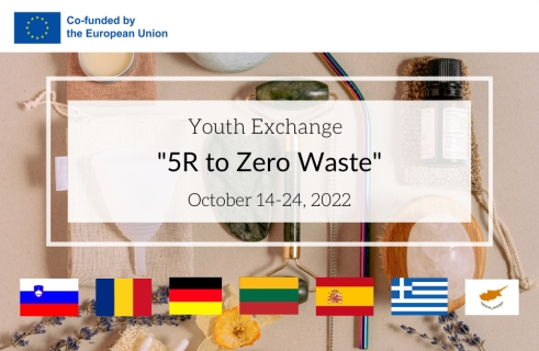 Youth Exchange Erasmus+ '' Project 5R to Zero Waste"