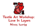 Textile Art Workshop: Love in Layers