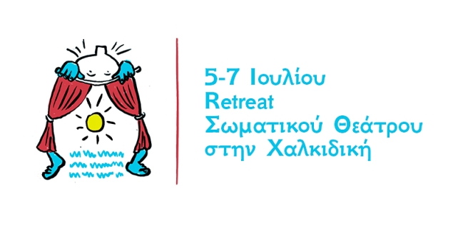 Somatic Theater Retreat in Chalkidiki